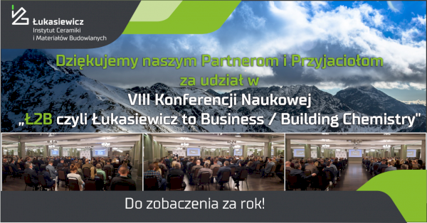 Ł2B czyli Łukasiewicz to Business / Building Chemistry 10-12.01.2022