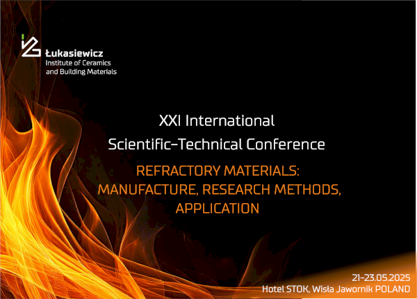 baner XXI Międzynarodowa Konferencja Naukowo-Techniczna pt. Materiały Ogniotrwałe: wytwarzanie, metody badań, stosowanie